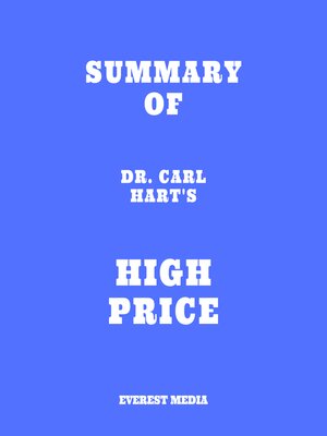 cover image of Summary of Dr. Carl Hart's High Price
